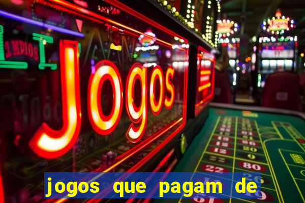 jogos que pagam de verdade sem depositar nada